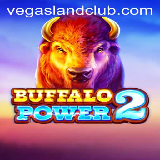 Discover the Thrills of BuffaloPower2: A Slot Experience at VegasLand
