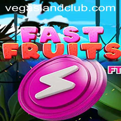 Discover FastFruits: The Exciting Game Taking VegasLand by Storm