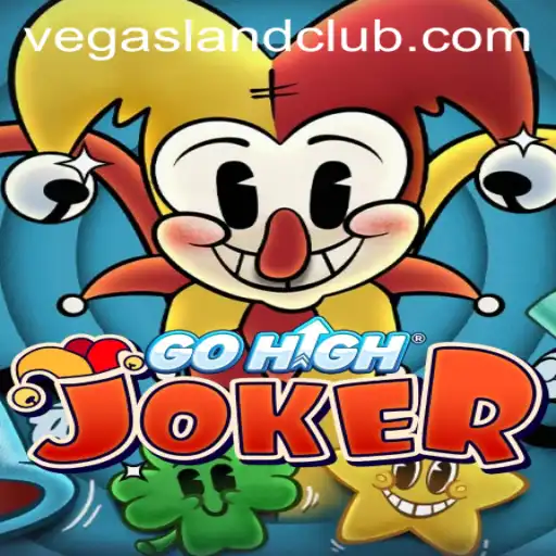 Discover the Thrills of GoHighJoker in the Vibrant Realm of VegasLand