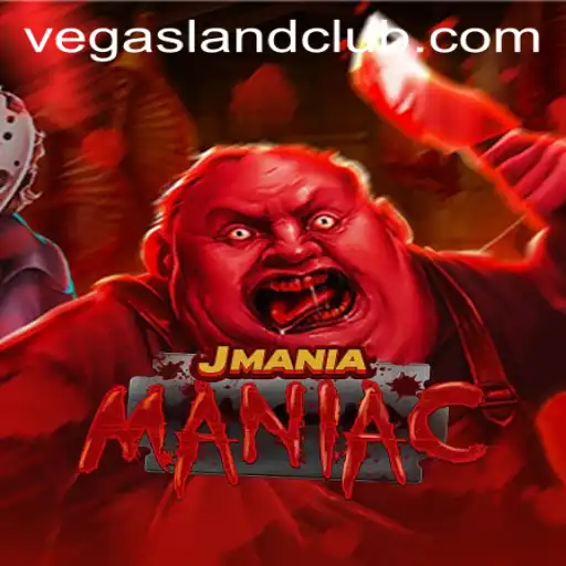 Exploring the Exciting World of JManiaManiac and VegasLand