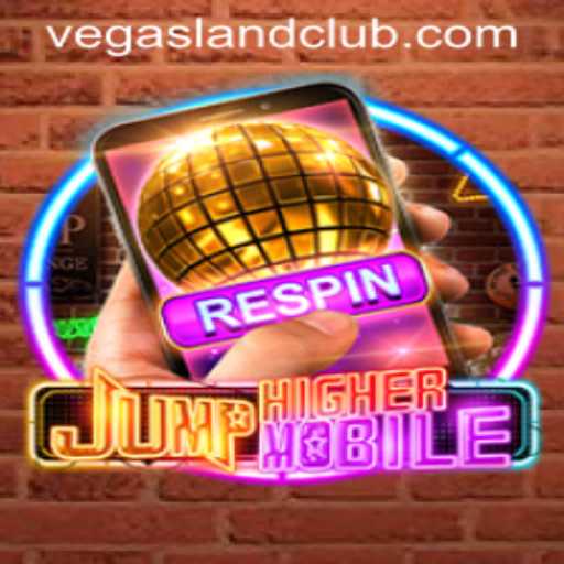 JumpHigherMobile: Traverse the Exciting Realms of VegasLand