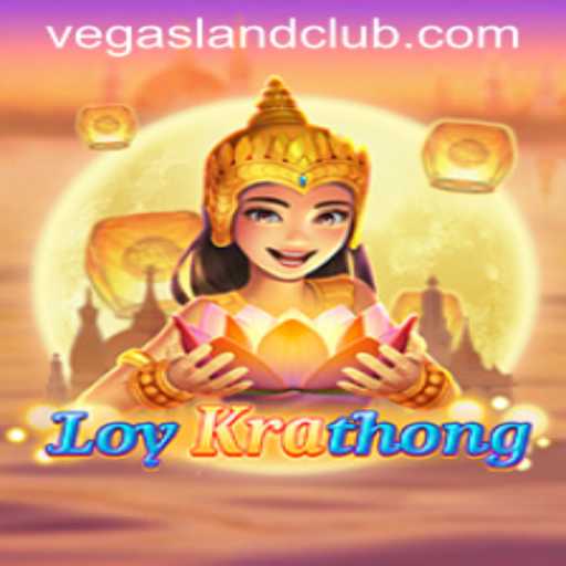 LoyKrathong: Experience the Magic of Tradition and Fun in VegasLand