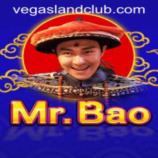 Exploring the Exciting World of MrBao in VegasLand