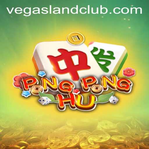 Experience the Thrill of PONGPONGHU: The Ultimate Gaming Adventure at VegasLand