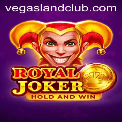Discover the Thrills of RoyalJoker in VegasLand