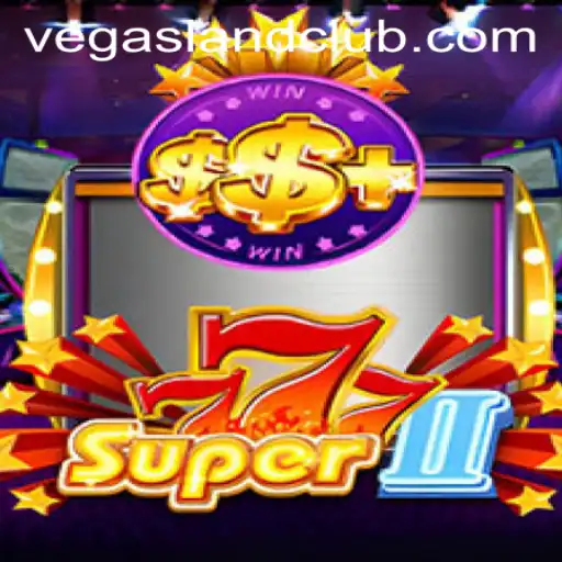 Exploring the Exciting World of Super777II in VegasLand