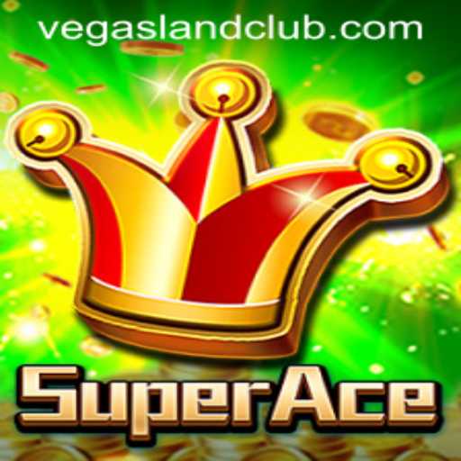 The Thrilling World of SuperAce: Unveiling the Adventure in VegasLand