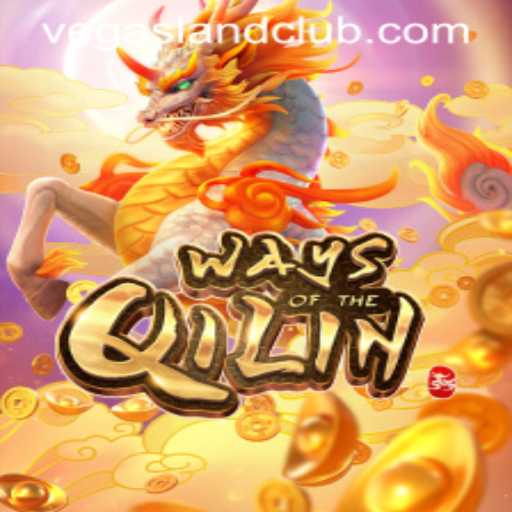 Exploring the Fascinating World of WaysoftheQilin in VegasLand